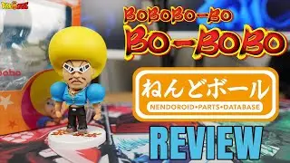 Bobobo-bo Bo-bobo Nendoroid Unboxing/Review | Bobobo-bo Bo-bobo