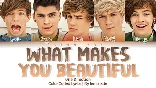 One Direction - What Makes You Beautiful [Color Coded Lyrics]