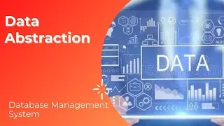 Data Abstraction | Introduction to DBMS | Database Management System [English]{Gate}