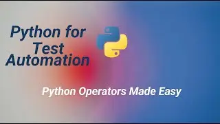 04.Python Operators Made Easy