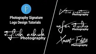 ho to make photography signature logo | Photography Signature Logo Design Tutorials| PsEditingMaster