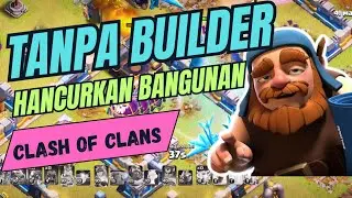 Tanpa Builder Bisa Ternyata Remove Bangunan di Clash of Clans