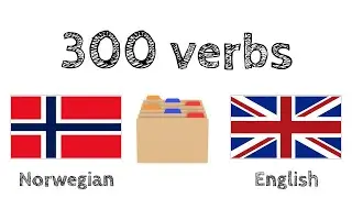 300 verbs + Reading and listening: - Norwegian + English - (native speaker)