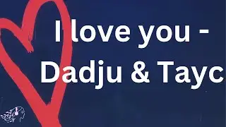 Dadju & Tayc - I love you #lyricvideo #tiktok #englishlyrics #letra #dadju #iloveyou #tayclyrics
