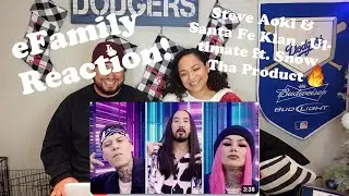 Steve Aoki & Santa Fe Klan - Ultimate ft. Snow Tha Product (eFamily Reaction!)