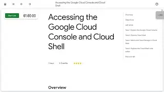 Accessing the Google Cloud Console and Cloud Shell