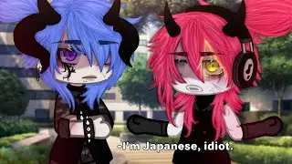 //💢» i'm Japanese, idiot. « Meme Gacha. Gacha Life meme. Trend? Not og🚬