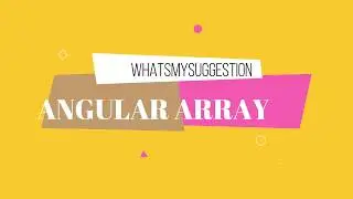 What is an Array and It's Functions In Angular 2,4 and 6.