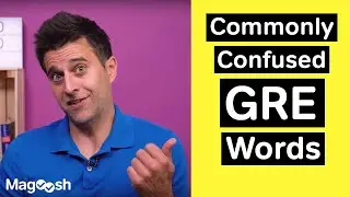 Commonly Confused GRE Words - GRE Vocabulary Wednesday