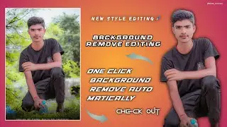 One Click Background Remove Automatically remove background Photo Editing🖌🌠 l in bg remove editing l
