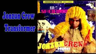Jonzun Crew - Transformer