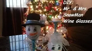 DIY: Mr. and Mrs. SnowMan Wine Glasses