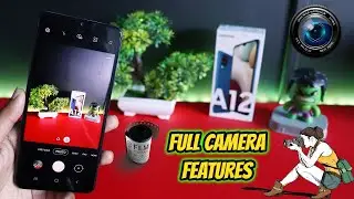 Samsung Galaxy A12 Full Camera Features📸