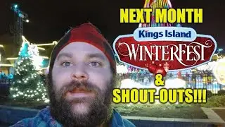 Kings Island WinterFest Next Month & Shout-Outs! ⛄️