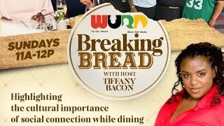 Breaking Bread episode 11