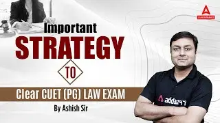 Strategy to Clear CUET PG 2023 LLB Exam