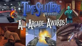 TimeSplitters 2: All Arcade Awards & How to get them!