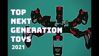 Top Next Generation Toys 2021