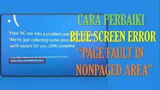 Cara Memperbaiki Blue Screen Error 