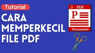 Tutorial Cara Memperkecil Ukuran File PDF di Laptop Tanpa Aplikasi