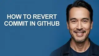 How to Revert Commit In Github - KevinHowTo