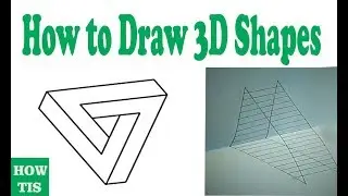 How to Draw 3D Shapes for Beginners - HowTis
