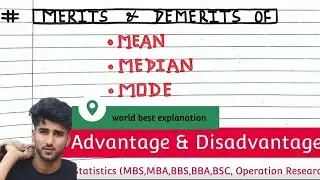 Merits and Demerits of Mean Median Mode || Advantage and disadvantage of mean median mode
