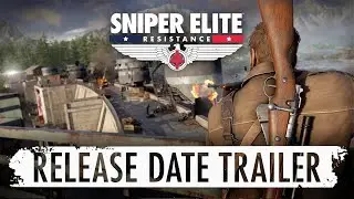 Sniper Elite Resistance - Release Date Trailer