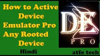 How to install & active Device emulator Pro any rooted device