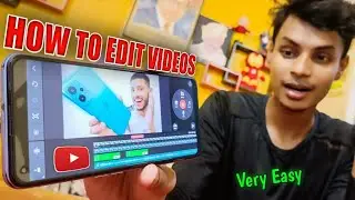 Mobile Se Video Editing Kaise Karen | How To Edit Video In Kinemaster For YouTube