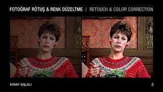 Fotoğraf Rötuş & Renk Düzeltme / Retouch & Color Correction 4