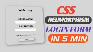 How To Create Neumorphism effect with Css| CSS Neumorphism login form Tutorial |  Web Masters