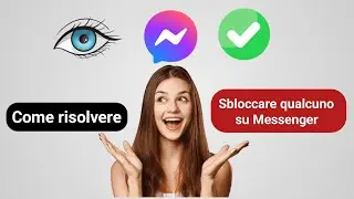 Come bloccare e sbloccare qualcuno su Facebook Messenger || Sbloccare le persone su Messenger  ||