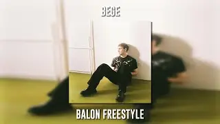 Bege - Balon Freestyle (Speed Up)