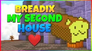 *BREADIX MY SECOND HOUSE!* 🏠❤