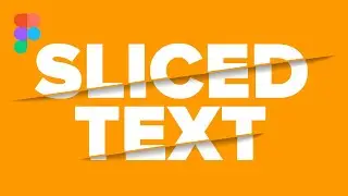 Sliced Text Effect in Figma Tutorial | NO Photoshop Tutorial