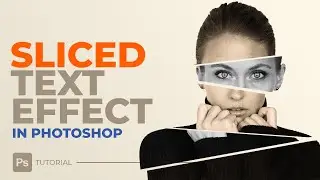 Sliced Text Effect In Photoshop In 2 Minutes