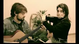 Life is Beautiful - La Vida es Bella (flute & guitar)