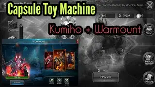 Capsule Toy Machine : Kumiho + Warmount Active!!!!