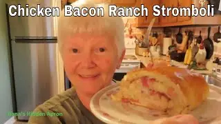 Chicken Bacon Ranch Stromboli ~ Dinner and a kitchen story ~ Fact or Folklore
