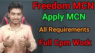 How to Apply Mcn-cms|freedom mcn ko kaise apply Karen|Cpm Work|cpm work on youtube