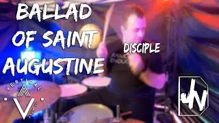 Ballad of Saint Augustine - Disciple - Josiah Nusbaum Drums