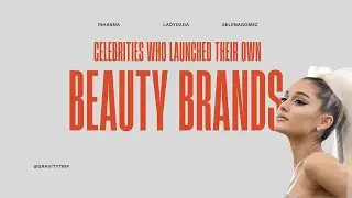 10 celebrities Who Launched Their Own Beauty Brands 🔥 #celebritybeautytips #BeautyEmpires