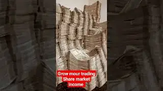 grow mour trading share market income #profit #funding #ytshorts #money #trading  #tradingshorts