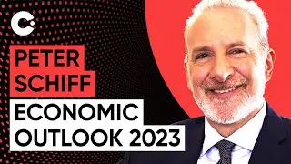 Peter Schiff: Economic Outlook 2023