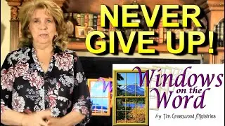 Never Give Up!