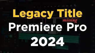 Legacy Title Premiere Pro 2024 || Legacy Title in Adobe Premiere Pro 2025