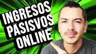 Los MEJORES INGRESOS PASIVOS por INTERNET en el 2020 🤑