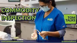 Tom Talks - Commodity Inspection for Tree Nuts