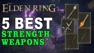 5 Best Strength Weapons In Elden Ring You Need To Try